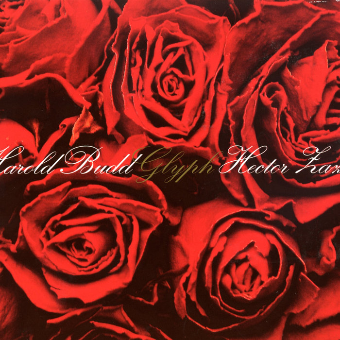 ポップス+ロック(洋楽) Hector Zazou Hector Zazou & Harold Budd - Glyph | Hector Zazou