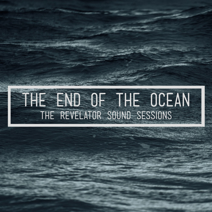 The end of the ocean. Post rock ocean. the ocean at the end of the lane.