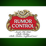 Rumor Control - Inside The Ride