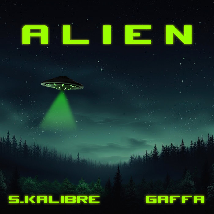 Alien (Prod. by Gaffa) | S.Kalibre