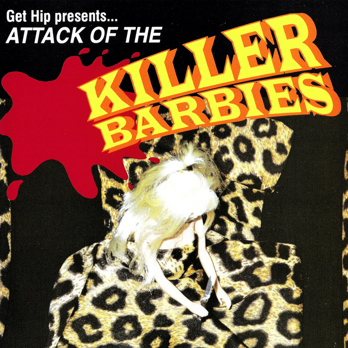 キラー・バービーズ　THE KILLER BARBIES - BAD TASTE The Killer Barbies – Bad Taste – CD (Compilation), 2000 [r3241229
