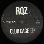 RQZ - Club Cage EP