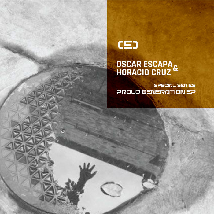 Pochette de Proud Generation EP par Oscar Escapa & Horacio Cruz