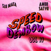 Speed Dembow Vol.II Cover Art
