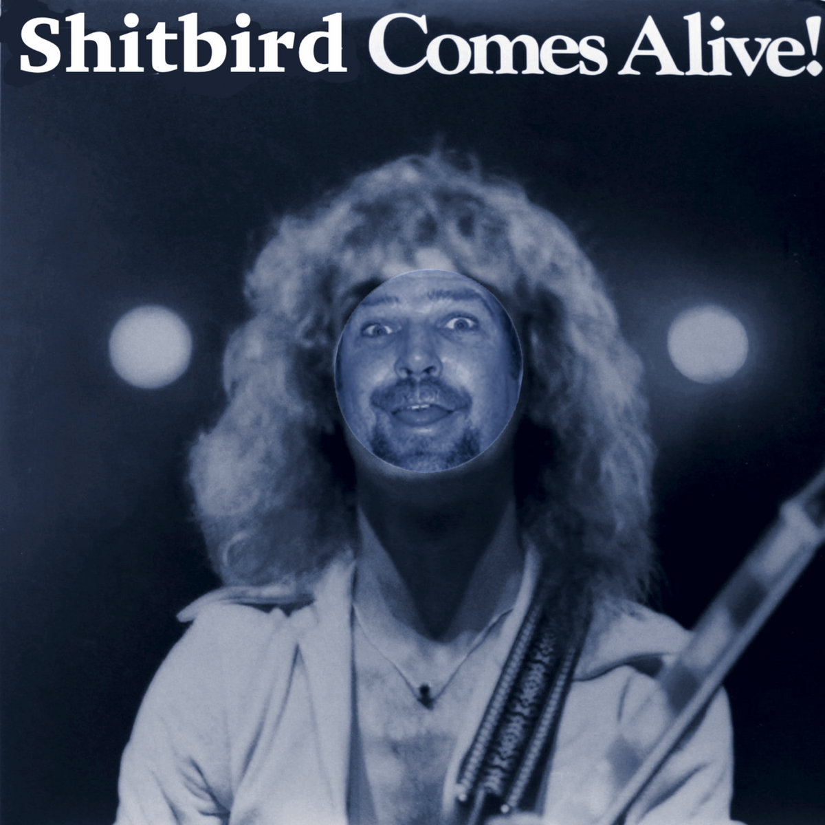 SHITBIRD COMES ALIVE! | UNKLE MATT & THE SHITBIRDZ | Filthy Note 