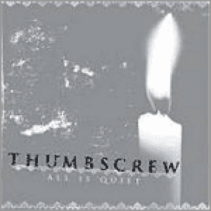 洋楽 THUMBSCREW / ALL IS QUIET All Is Quiet | Thumbscrew