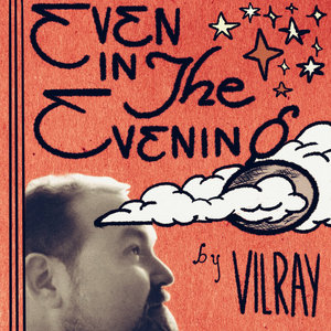 Even In The Evening cover