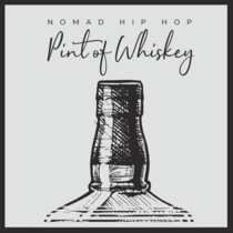 Pint of Whiskey (ft. Muggz Dynamite) cover art