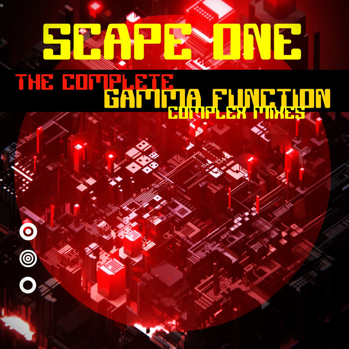 The Complete Gamma Function (Complex Mixes) | Scape One