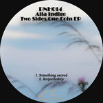 alia indigo - two sides, one coin EP [PNH014]
