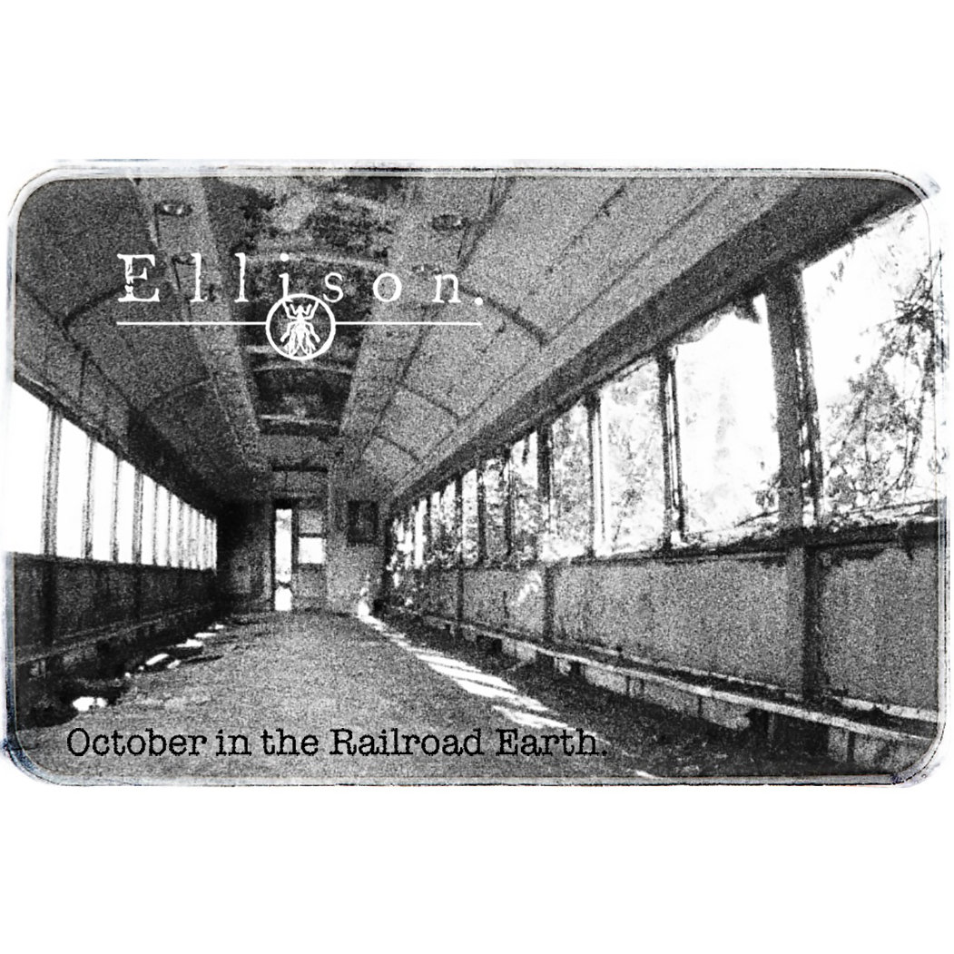 October In The Railroad Earth | Ellison