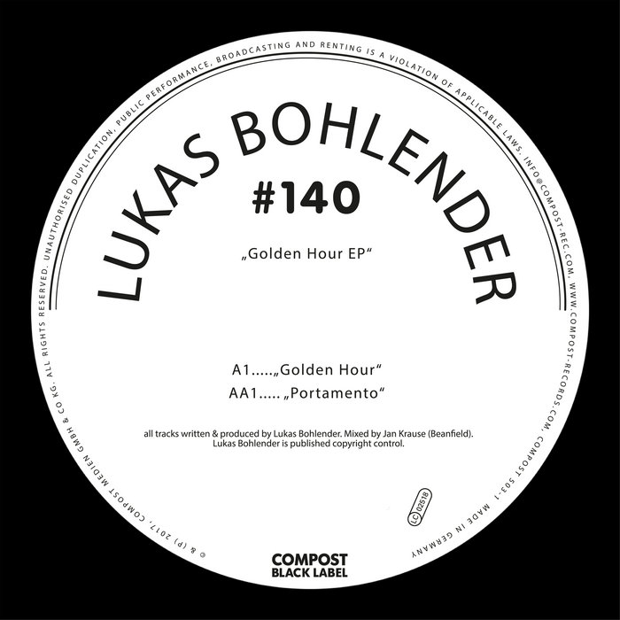 Golden Hour EP Compost Black Label 140 Lukas Bohlender Compost