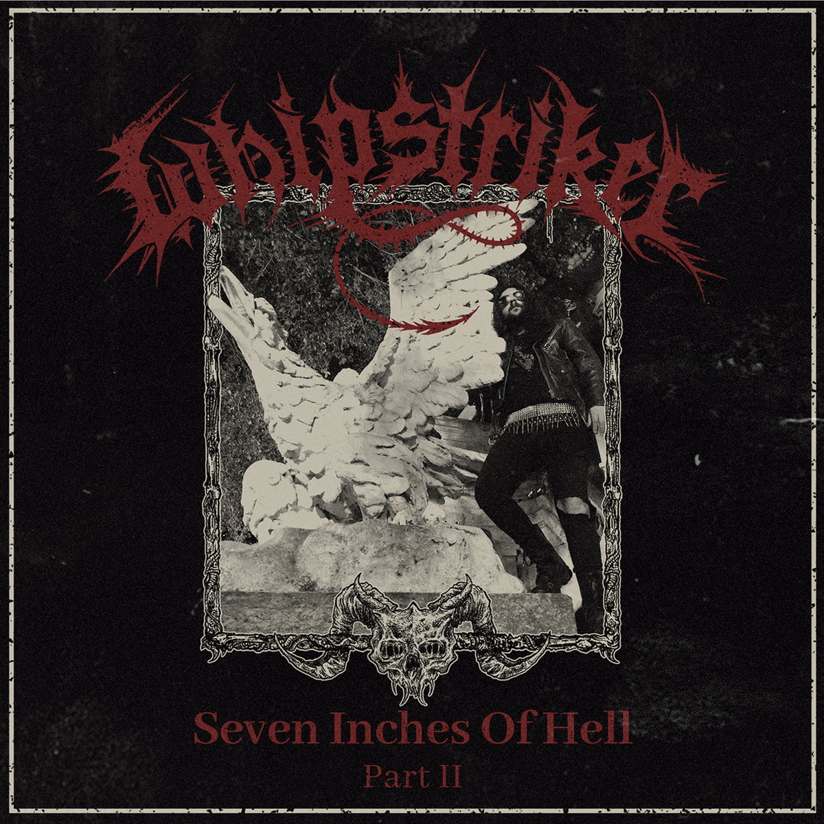 Whipstriker - Seven inches of hell Part II | Ablaze Productions