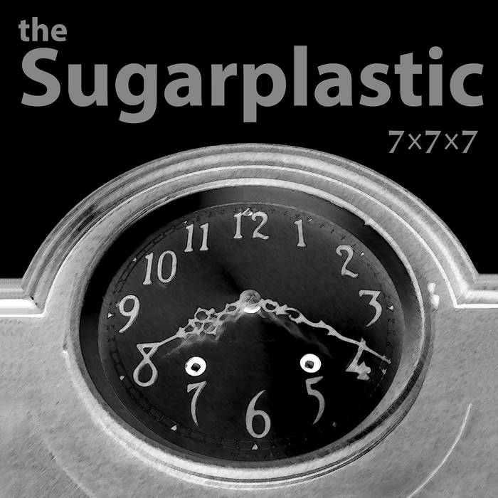 7x7x7 | The Sugarplastic
