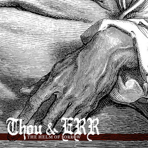 The Helm of SorrowEmma Ruth Rundle & Thou cover