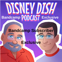Disney Dish Subscriber Exclusive - Puppy dogs, rainbows & Rise of the Resistance cover art