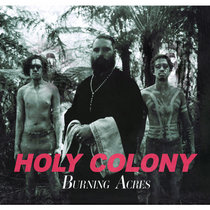 Holy Colony Burning Acres cover art
