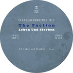 The Faction - Leben und Sterben