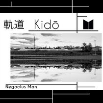 Negocius Man - Kidō 軌道 cover art