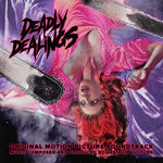 Deadly Dealings (Original Motion Picture Soundtrack)