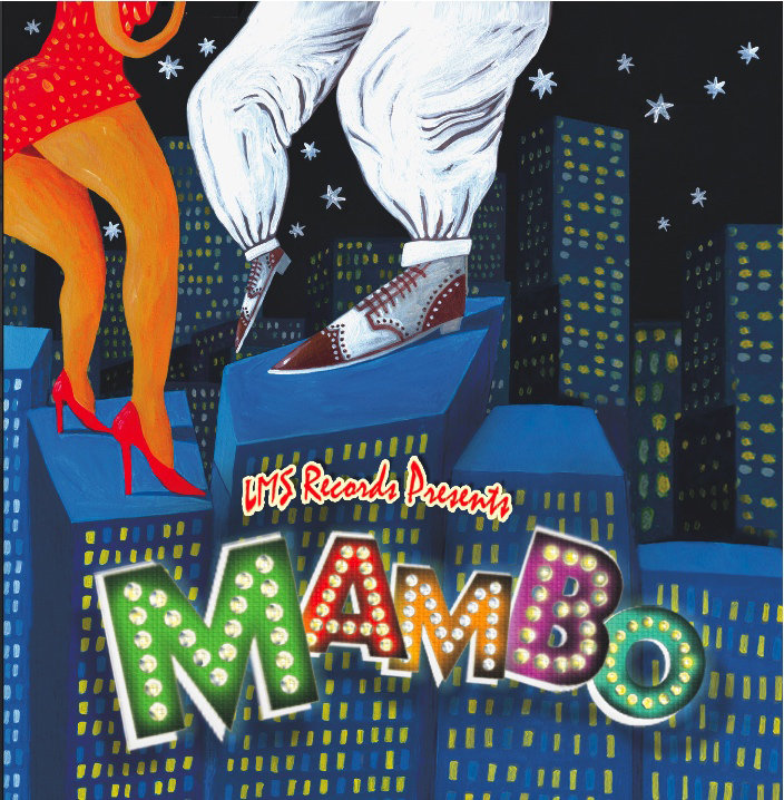 Mambo | LMS Records Presents | LMS Records