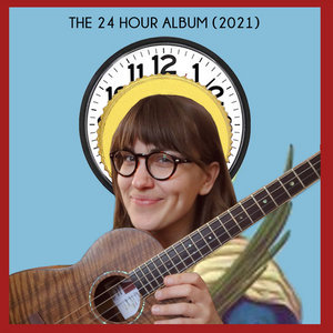 24 Hour Album (2021) cover