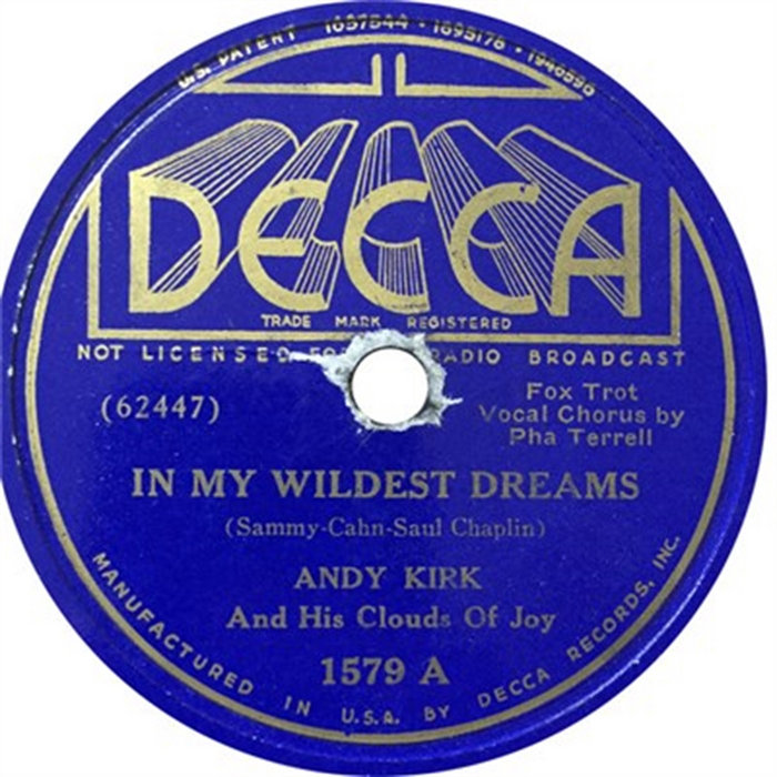In My Wildest Dreams A Mellow Bit Of Rhythm | Andy Kirk And His Clouds ...