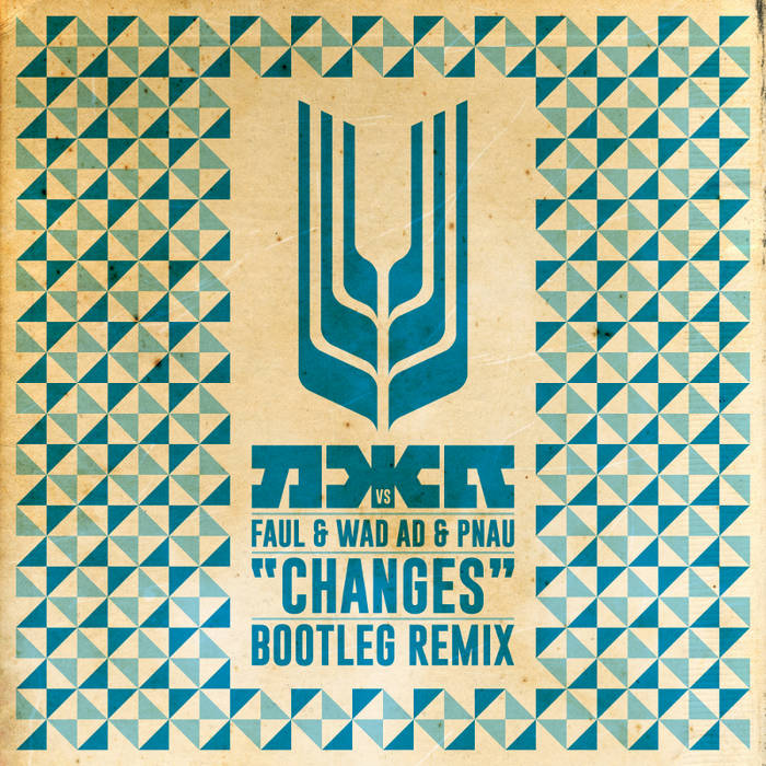 Changes faul wad ad vs. Faul wad ad vs. pnau - changes (alexx slam and mickey martini bootleg).
