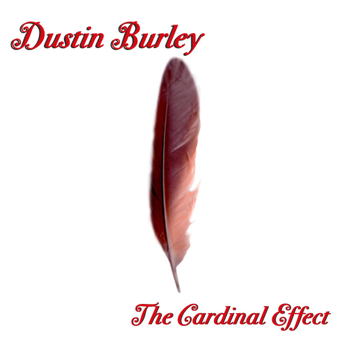 The Cardinal Effect | Dustin Burley
