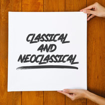 CLASSICAL and NEOCLASSICAL cover art