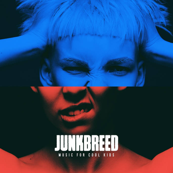 Junkbreed - Music For Cool Kids | ragingplanet