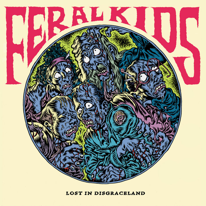 Lost In Disgraceland | Feral Kids