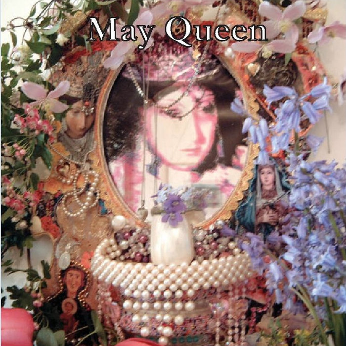 May Queen EP May Queen