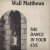 The Dance In Your Eye
