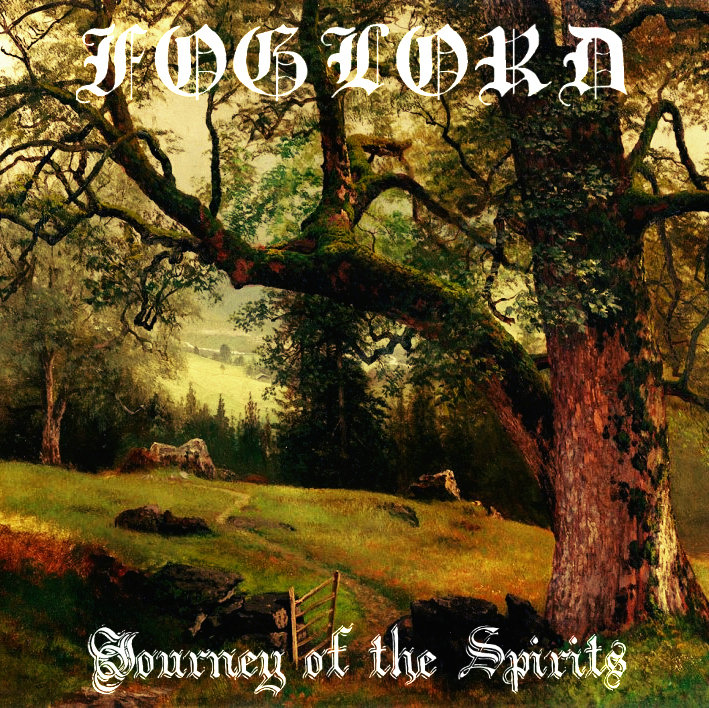 Journey of the Spirits | Foglord