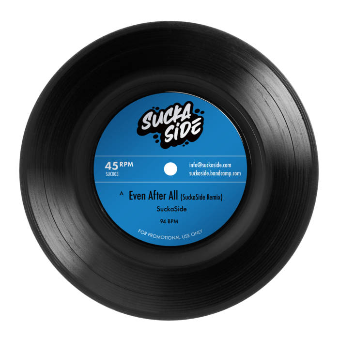 SuckaSide - Even After All / Gorilla Witness | suckaside