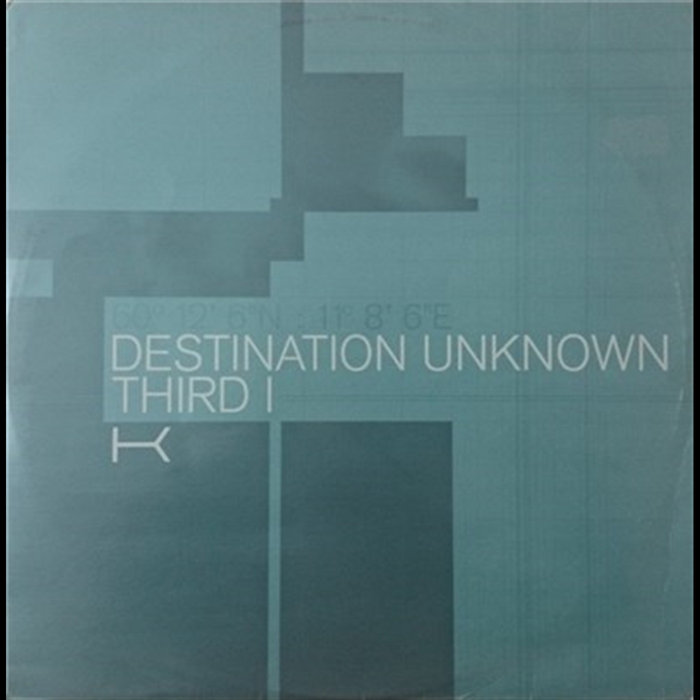 Destination Unknown Third I | K