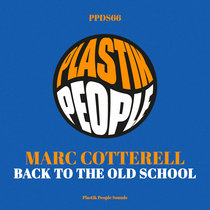 Marc Cotterell - Back to the old school - PPDS66 cover art