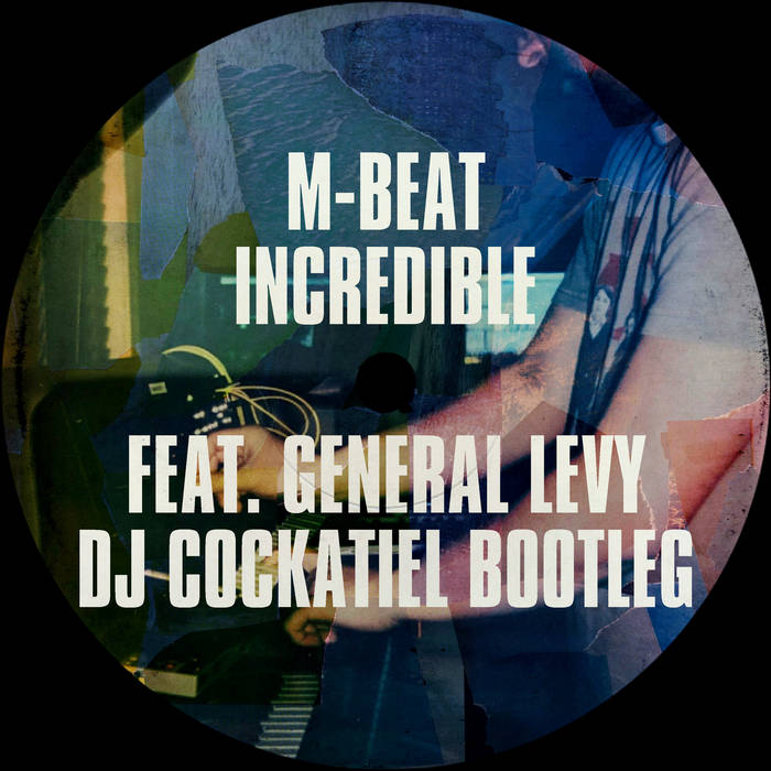 M-Beat Feat. General Levy 「Incredible (New Re-Mixes)」UK盤