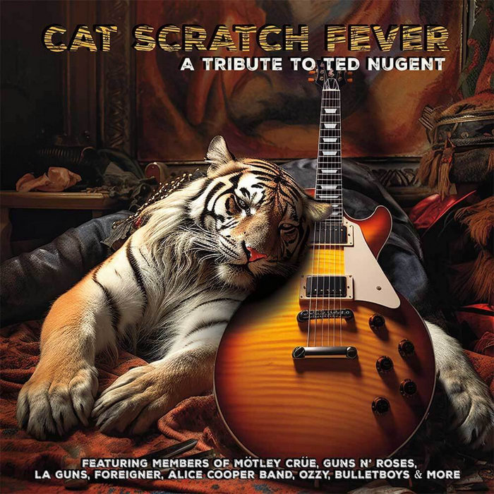 Fever Cat Rapper Cat Scratch Fever - A Tribute To Ted Nugent | Various Artists ...