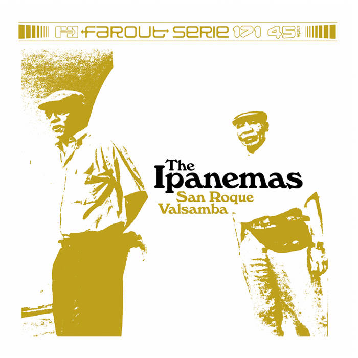 Samba Is Our Gift | The Ipanemas