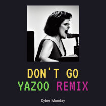 Don't Go - Yazoo Remix cover art