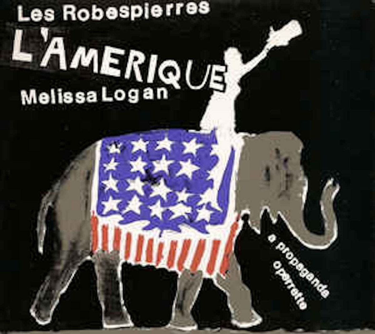 L'Amerique | Les Robespierres L'Amerique | Les Robespierres