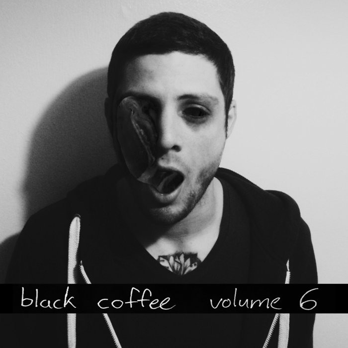 black coffee volume 6 black coffee mixtapes