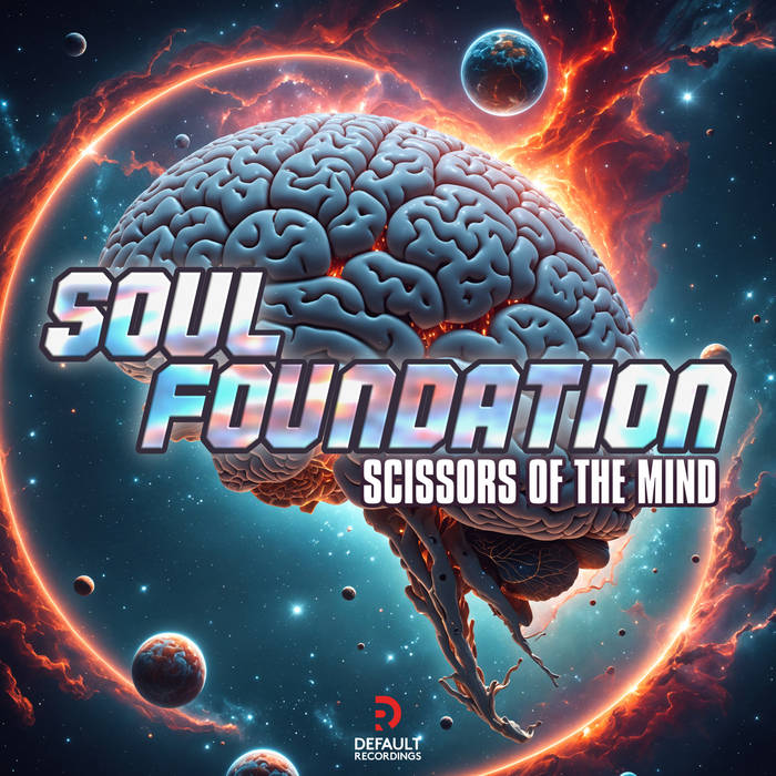 Soul Foundation Scissors Of The Mind Default Recordings