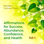 Affirmations for Success, Abundance, Confidence, and Health