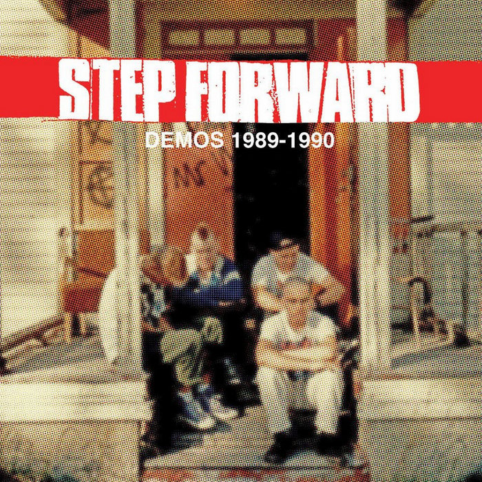 Demos 1989-1990” LP | STEP FORWARD | Refuse Records