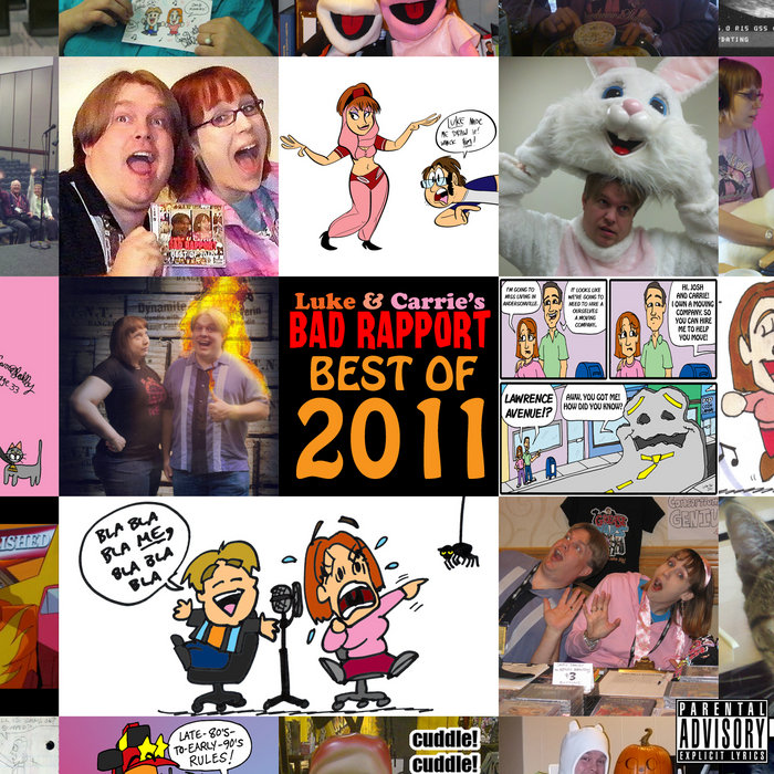 Luke & Carrie's Bad Rapport: Best of 2011 | badrapport