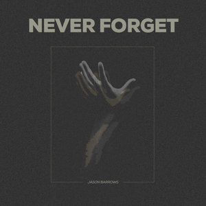 Never Forget (Single) cover