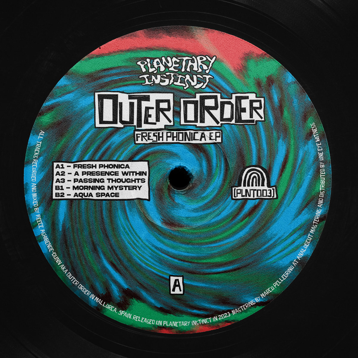 PLNT003] Fresh Phonica EP | OUTER ORDER | Planetary Instinct